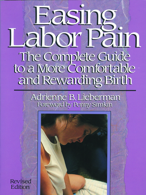 Title details for Easing Labor Pain by Adrienne Lieberman - Available